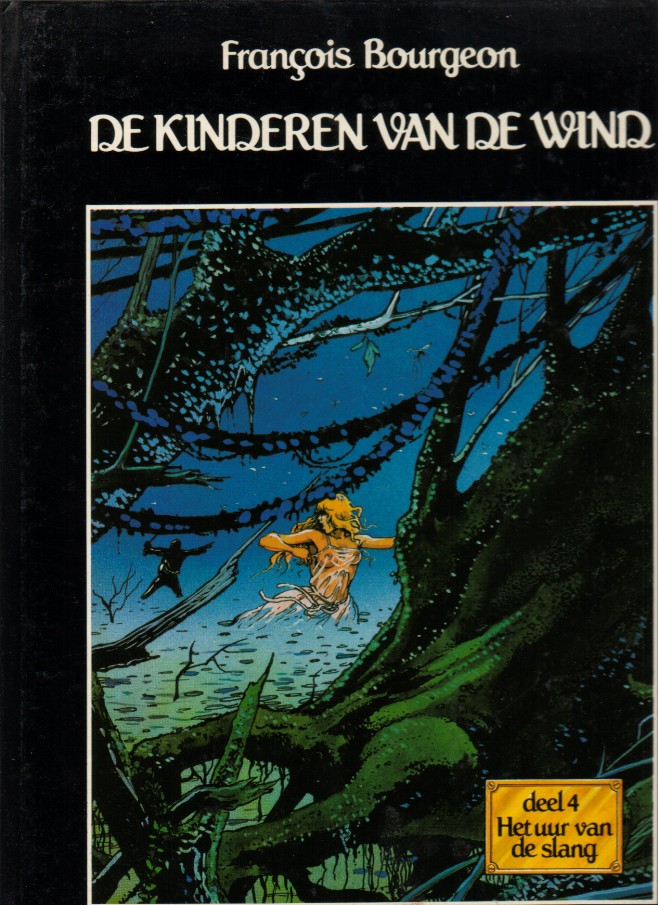 De kinderen van de wind HC 4 Het uur van de slang-0