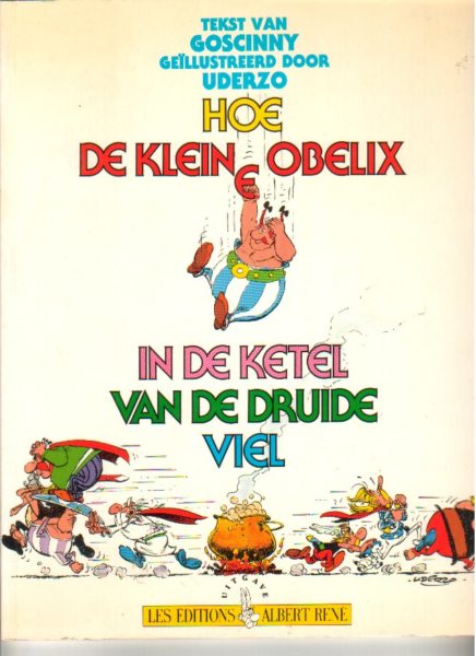 Asterix Hoe de kleine Obelix in de ketel van de druide viel-0