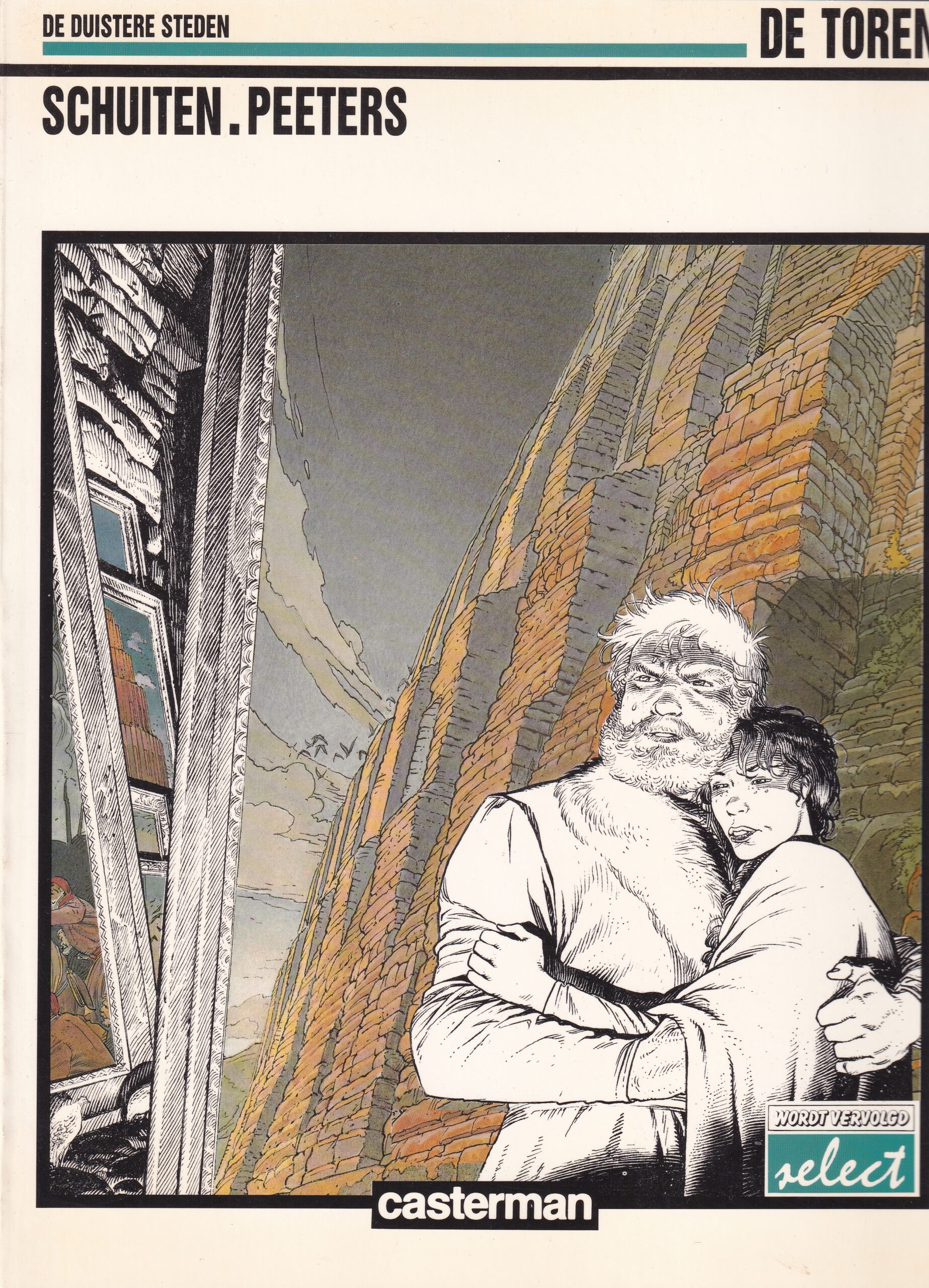 Francois Schuiten Sc De Duistere Steden Wordt Vervolgd Select De Toren