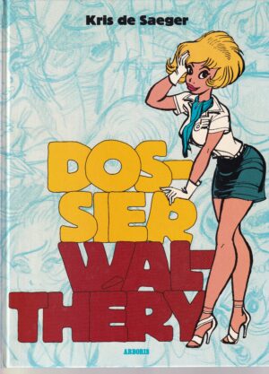 Kris de Saeger hc Dossier Walthery
