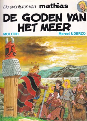 De avonturen van Mathias sc 3 De goden van het meer