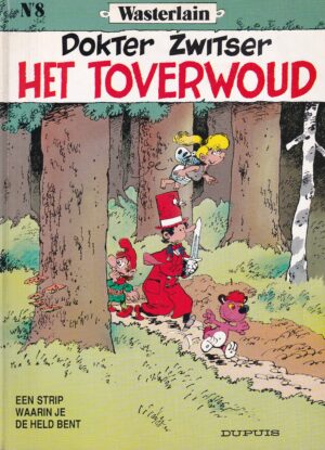 Dokter Zwitser sc 8 Het toverwoud