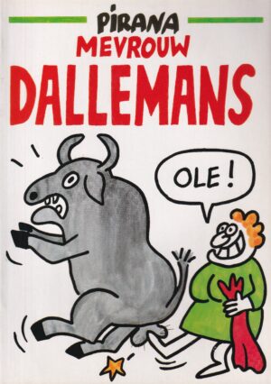 Pirana sc Mevrouw Dallemans Ole