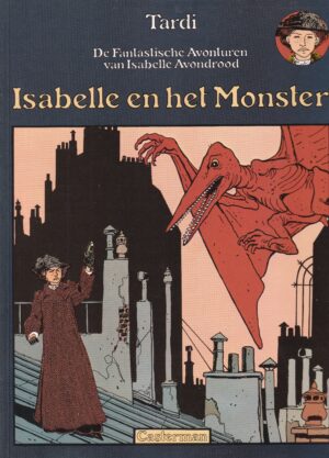 Tardi De fantastische avonturen van Isabelle Avondrood sc 1 Isabelle en het monster