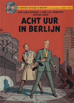 Blake en Mortimer sc 29 Acht uur in Berlijn