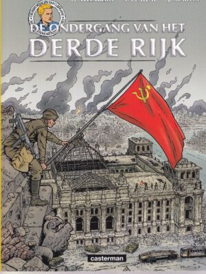 De reizen van Lefranc reportages sc 7 De ondergang van het derde rijk