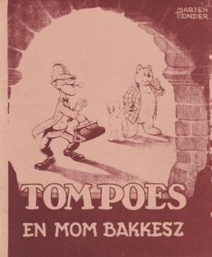 Bommel sc 4 Tom Poes en de mom bakkesz